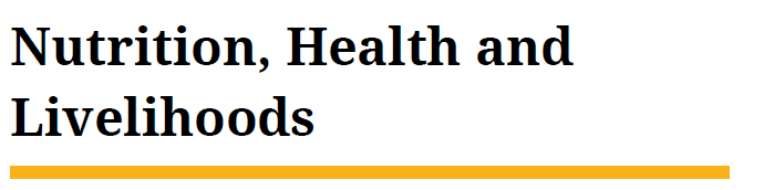 Nutrition, heath and livelihoods